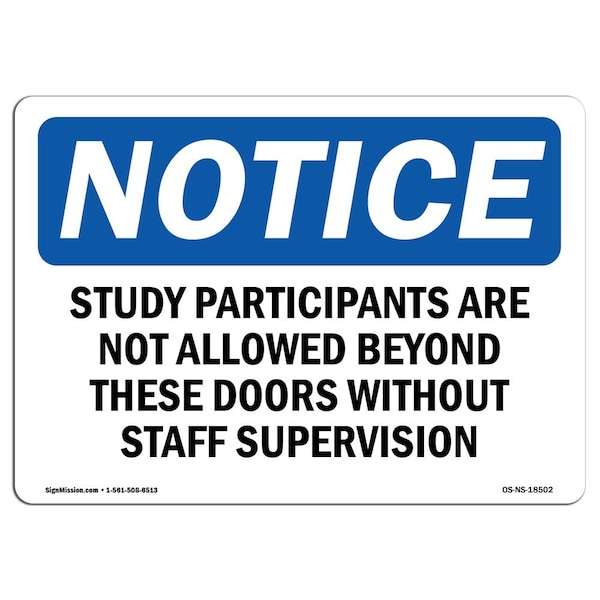 OSHA Notice Sign, 3.5" Height, Study Participants Are Not Allowed Beyond Sign, Landscape, 10PK